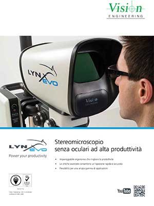 Lynx Evo Stereomicroscopio senza oculari Vision Engineering - Brochure IT V1.2