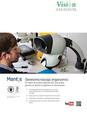 Mantis Family Stereomicroscopi ergonomici Vision Engineering - Brochure V4
