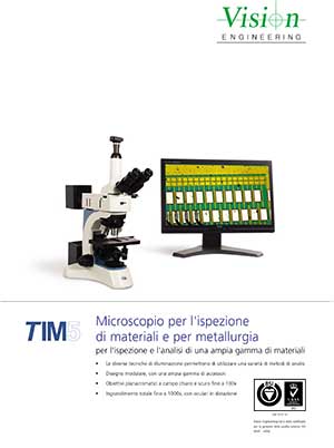 Tim5 Microscopi per metallurgia di Vision Engineering - Brochure IT V1.1